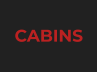 CABINS